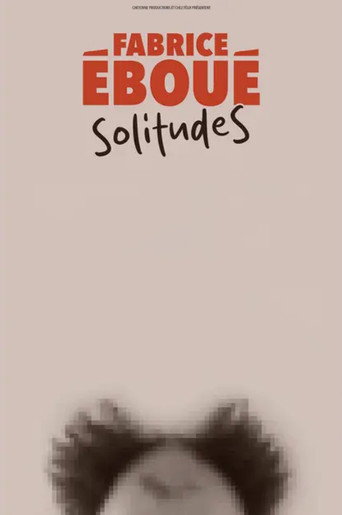 Fabrice Eboué - SolitudeS movie poster