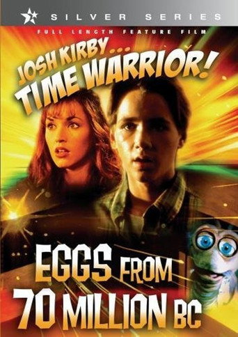 Josh Kirby... Time Warrior: Eggs from 70 Million B.C. movie poster