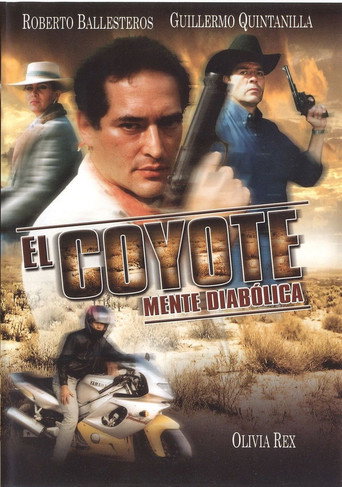 El coyote: Mente diabolica movie poster