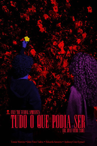 Tudo O Que Podia Ser movie poster