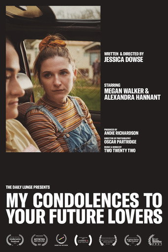 My Condolences to Your Future Lovers movie poster