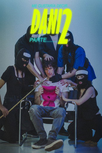 ME GUSTARÍA DECIR .....DANI parte 2 movie poster