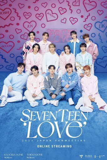 SEVENTEEN 2023 JAPAN FANMEETING 'LOVE' movie poster