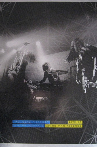 The Dead Weather: Sea Of Cowards - Live At Third Man Records movie poster