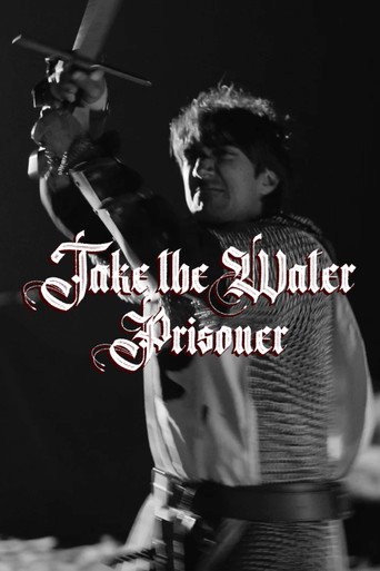 Take the Water Prisoner movie poster