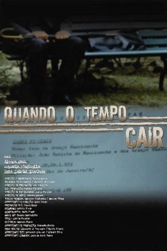 Quando o Tempo Cair movie poster