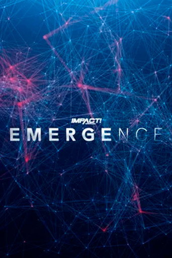 IMPACT Wrestling: Emergence 2022 movie poster