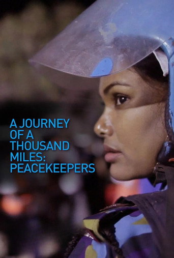 A Journey of a Thousand Miles: Peacekeepers movie poster