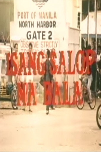 Isang Salop na Bala movie poster