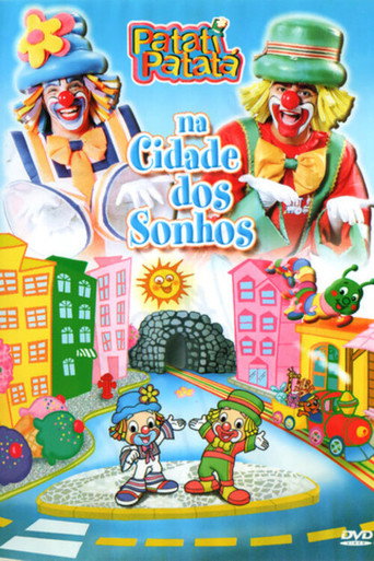 Patati Patatá - Na Cidade Dos Sonhos movie poster