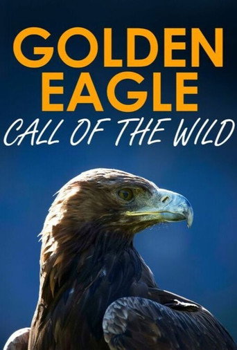 Golden Eagle:Call of the Wild movie poster