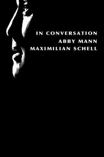 In Conversation: Abby Mann and Maximillian Schell movie poster