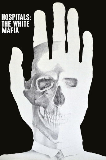 Hospitals: The White Mafia movie poster