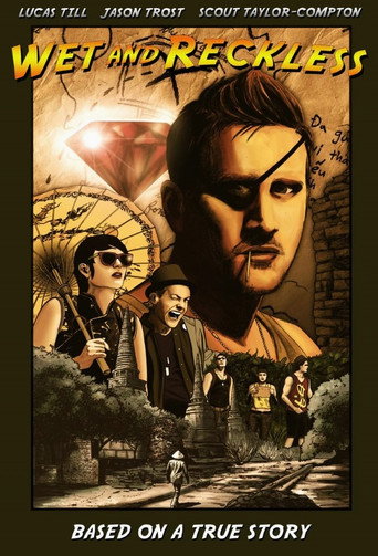 Wet and Reckless movie poster