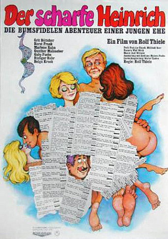Der scharfe Heinrich - Die bumsfidelen Abenteuer einer jungen Ehe movie poster