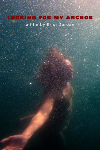 Looking For My Anchor movie poster