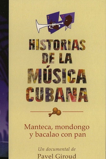 Manteca, mondongo y bacalao con pan: una mirada al jazz cubano movie poster