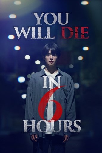 You Will Die in 6 Hours movie poster