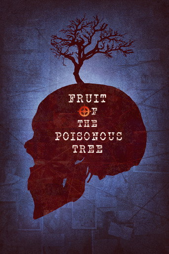 Fruit of the Poisonous Tree movie poster