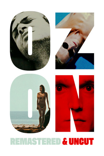 Ozon: Remastered & Uncut movie poster