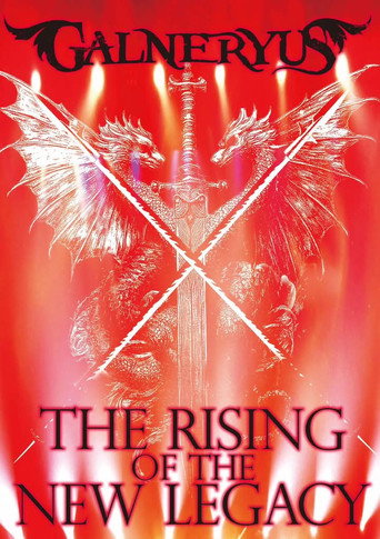GALNERYUS - THE RISING OF THE NEW LEGACY movie poster