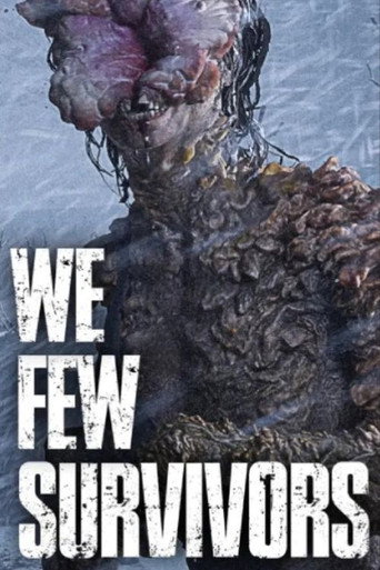 We Few Survivors movie poster