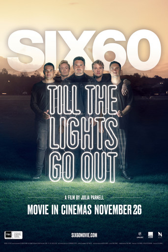 SIX60: Till the Lights Go Out movie poster