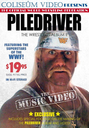 The Wrestling Album II: Piledriver movie poster