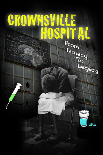 Crownsville Hospital: From Lunacy to Legacy movie poster