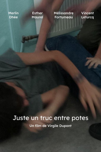Juste un truc entre potes movie poster