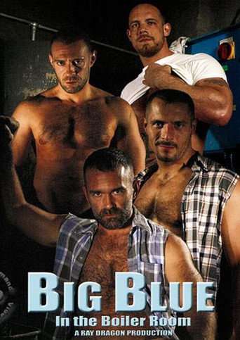 Big Blue In The Boiler Room movie poster