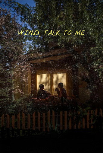 Wind, Talk to Me movie poster