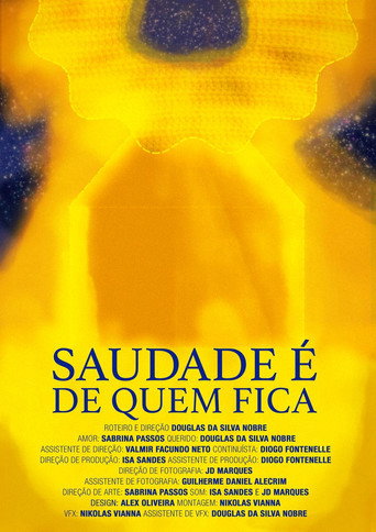Saudade é de Quem Fica movie poster