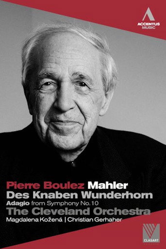 Mahler: Des Knaben Wunderhorn / Adagio from Symphony No. 10 movie poster