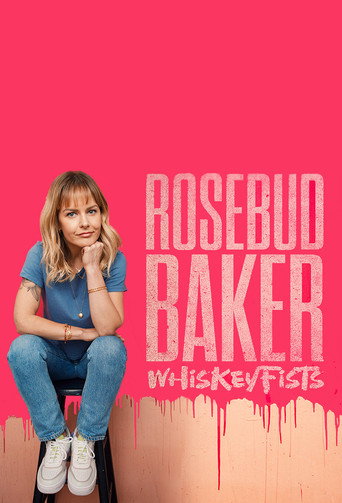 Rosebud Baker: Whiskey Fists movie poster