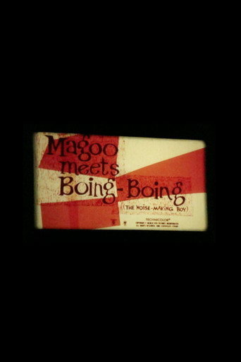 Magoo Meets Boing Boing (The Noise-Making Boy) movie poster