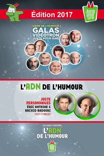 Juste Pour Rire 2017 - Gala Juste Personnages movie poster