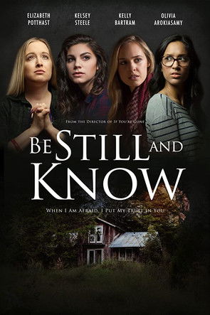 Be Still And Know movie poster