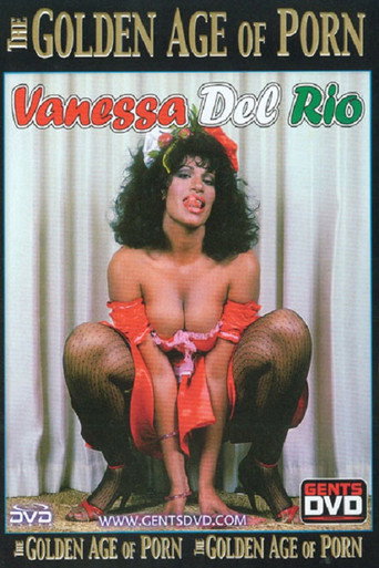 The Golden Age of Porn: Vanessa Del Rio movie poster