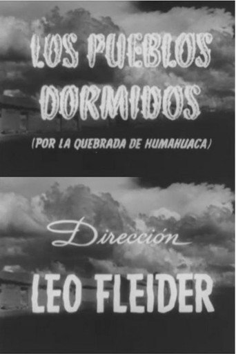 Los pueblos dormidos (por la Quebrada de Humahuaca) movie poster
