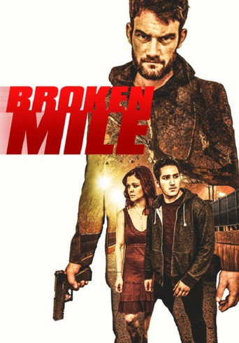 Broken Mile movie poster