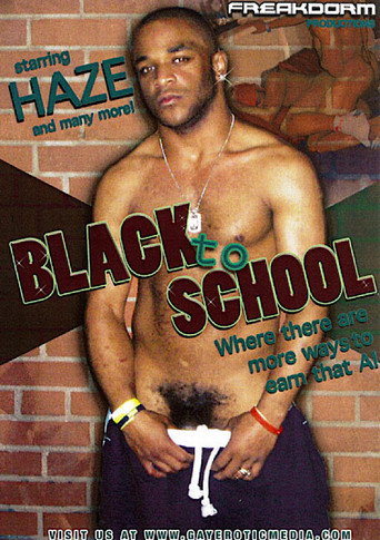 Black To School movie poster