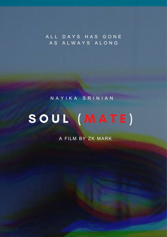 Soul(Mate) [Last Pictures Cut] movie poster