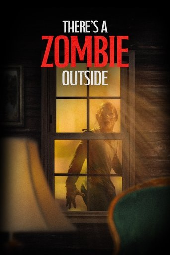 There's a Zombie Outside movie poster