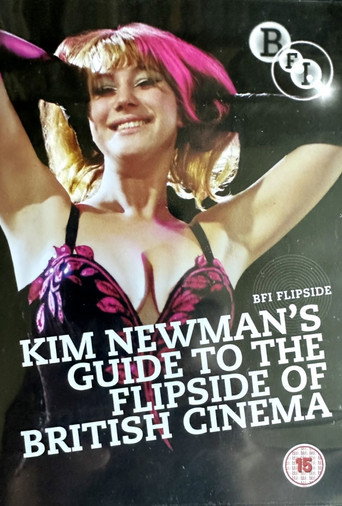 Kim Newman's Guide to the Flipside of British Cinema movie poster