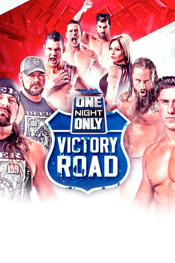 TNA One Night Only: Victory Road 2 movie poster
