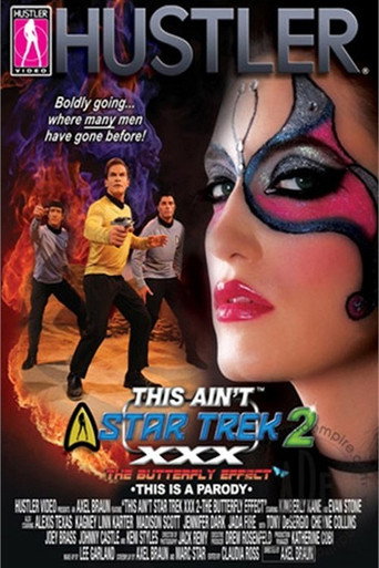 This Ain't Star Trek XXX 2: The Butterfly Effect movie poster