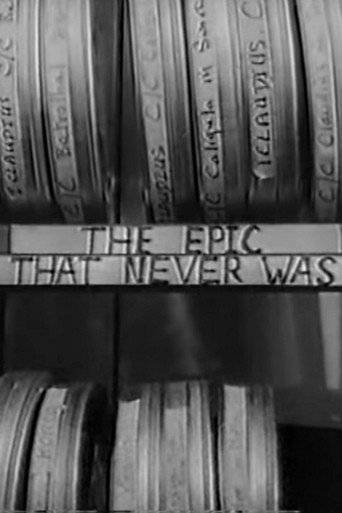 The Epic That Never Was movie poster