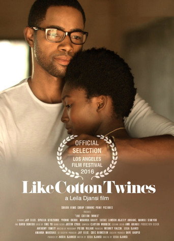 Like Cotton Twines movie poster
