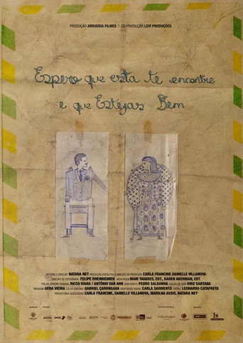 Espero que Esta te Encontre e que Estejas Bem movie poster